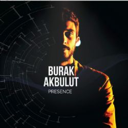 Burak Akbulut Presence