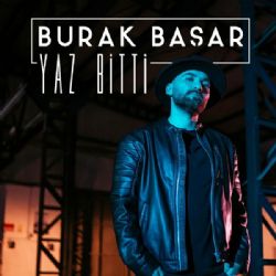 Burak Başar Yaz Bitti