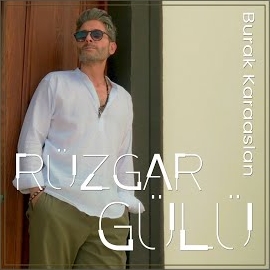 Burak Karaaslan Rüzgar Gülü