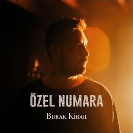 Burak Kibar Özel Numara