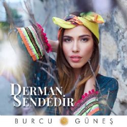 Burcu Güneş Derman Sendedir