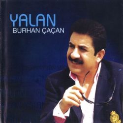 Burhan Çaçan Yalan