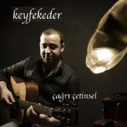 Çağrı Çetinsel Keyfekeder