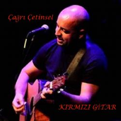 Çağrı Çetinsel Kırmızı Gitar