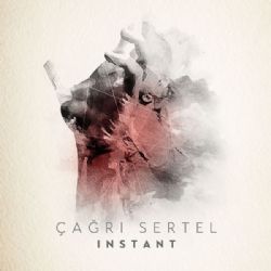 Çağrı Sertel Instant