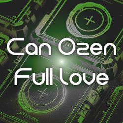 Can Özen Full Love