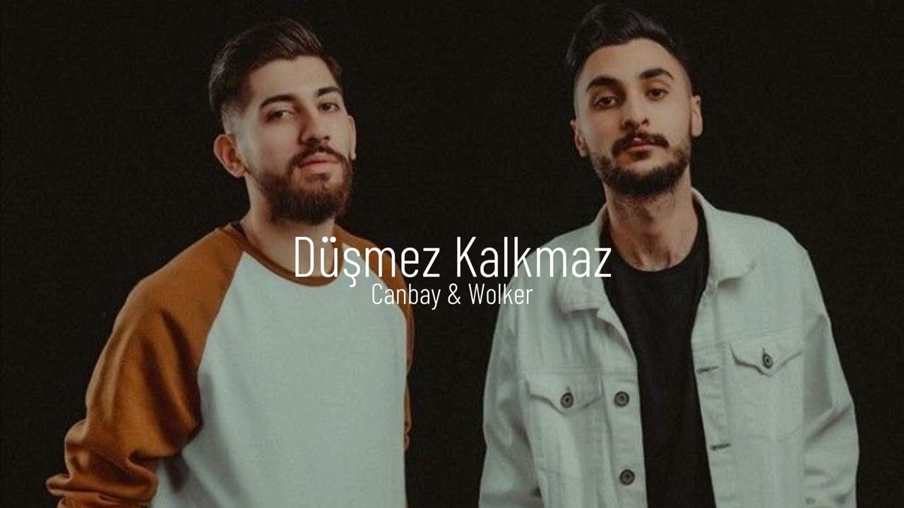 Canbay Wolker Düşmez Kalkmaz