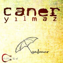 Caner Yılmaz Yağmur