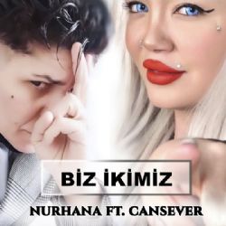 Cansever Biz İkimiz