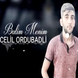 Celil Ordubadli Balım Menim