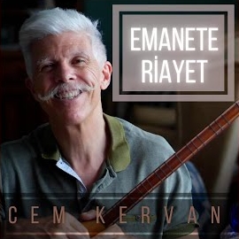 Cem Kervan Emanete Riayet