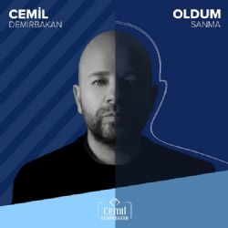 Cemil Demirbakan Oldum Sanma