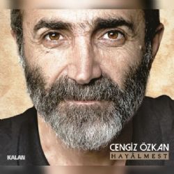 Cengiz Özkan Hayalmest