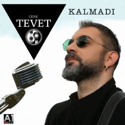 Cenk Tevet Kalmadı