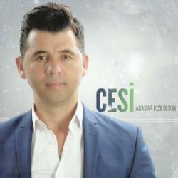 Cesi Ağasar Kızı Olsun