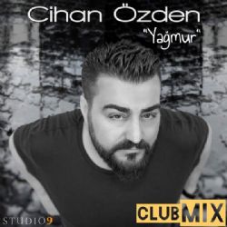 Cihan Özden Yağmur