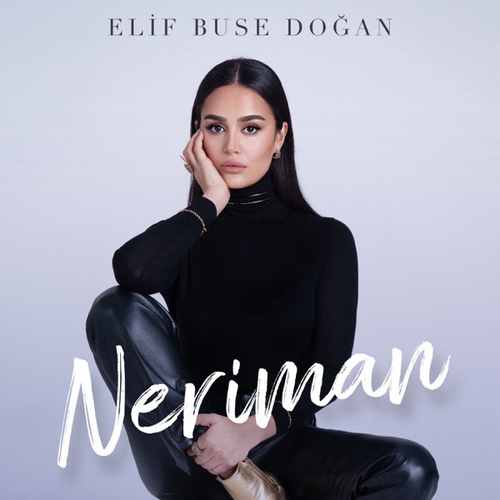 Elif Buse Doğan Neriman