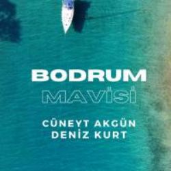 Cüneyt Akgün Bodrum Mavisi