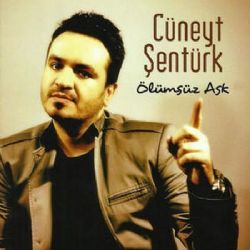 Cüneyt Şentürk Ölümsüz Aşk