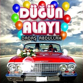 Dadaş Abdullah Düğün Alayı