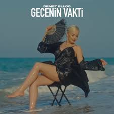 Demet Elloo Gecenin Vakti