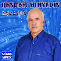 Dengbej Mıhyedine Söylemeze Kordina Kerebulağe