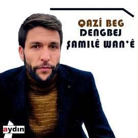 Dengbej Şamile Wane Qazi Beg