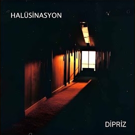 Dipriz Halüsinasyon