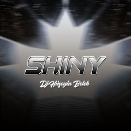 Dj Hüseyin Belek Shiny