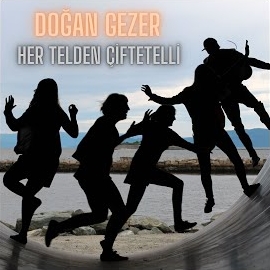 Doğan Gezer Her Telden Çiftetelli