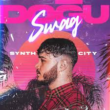 Doğu Swag Synth City