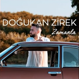 Doğukan Zirek Zamanla