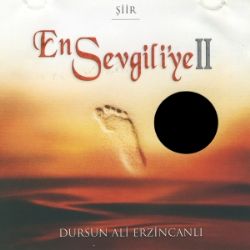 Dursun Ali Erzincanlı En Sevgiliye 2