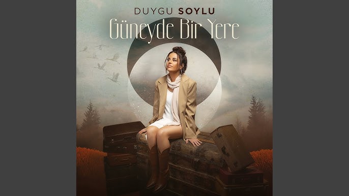 Duygu Soylu Güneyde Bir Yere