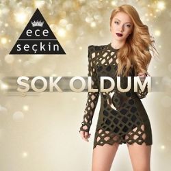 Ece Seçkin Şok Oldum