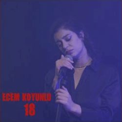 Ecem Koyunlu On Sekizken