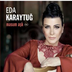 Eda Karaytuğ Masum Aşk