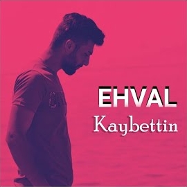 Ehval Kaybettin