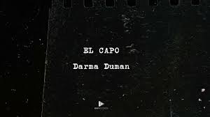 El Çapo Darma Duman