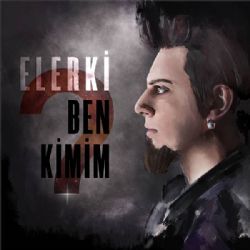 Elerki Ben Kimim