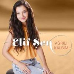 Elif Şen Ağrılı Kalbim