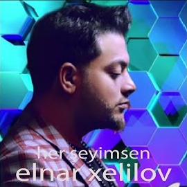 Elnar Xelilov Her Şeyimsen