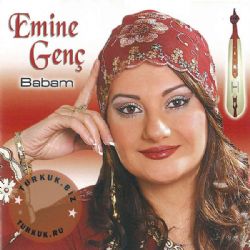 Emine Genç Babam