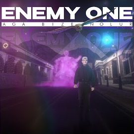 Enemy One Aga Bize Nolur