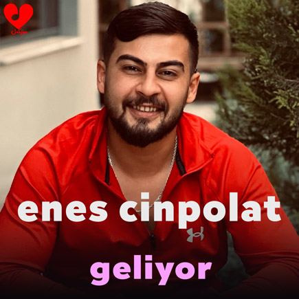 Enes Cinpolat Geliyo Geliyo