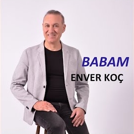 Enver Koç Babam