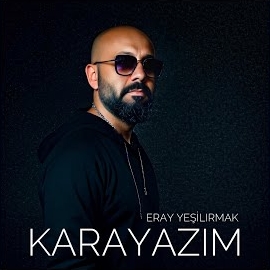 Eray Yeşilırmak Karayazım