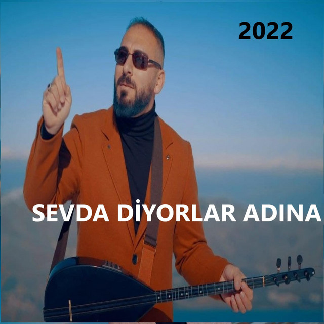 Erkan Çetinkaya Sevda Diyorlar Adına