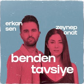 Erkan Sen Benden Tavsiye