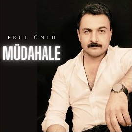 Erol Ünlü Müdahale